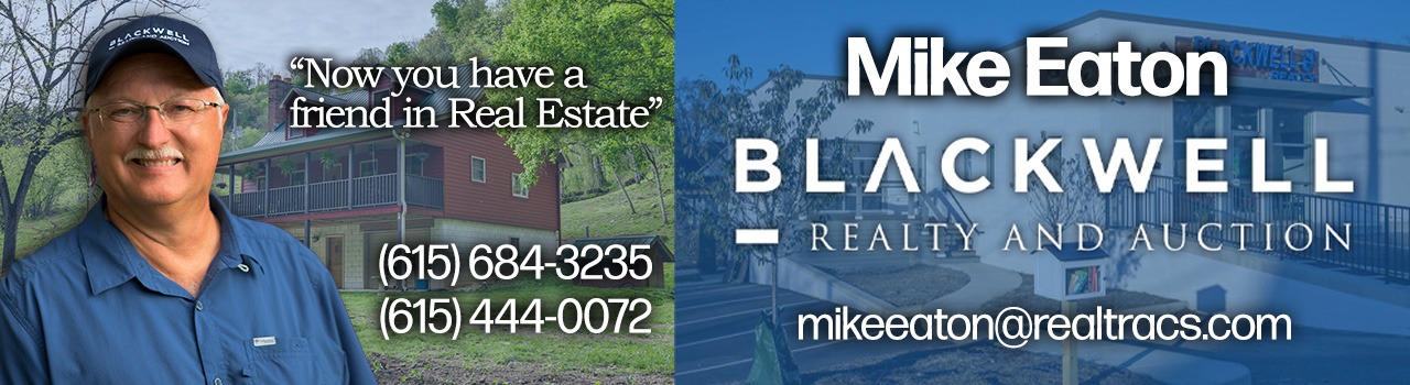 Mike Eaton Realtor Blackwell Realty & Auction TN